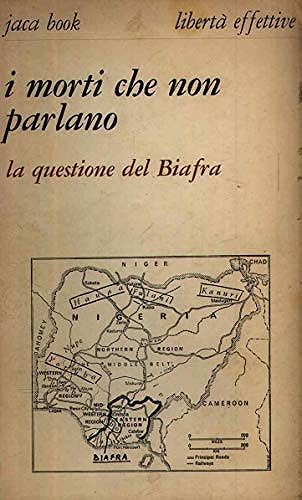 9788816090088: I morti che non parlano: il caso del Biafra