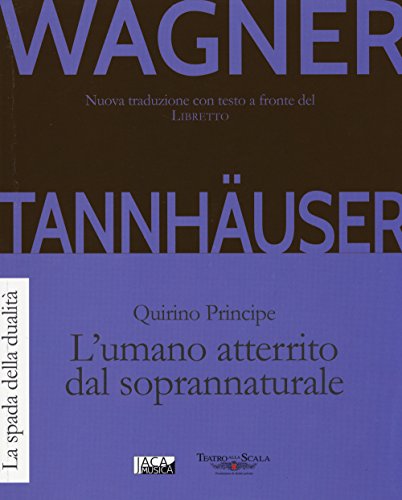 Beispielbild fr Tannhuser. L'umano atterrito dal soprannaturale zum Verkauf von libreriauniversitaria.it