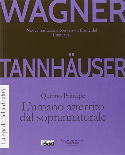 Imagen de archivo de Tannhäuser. L'umano atterrito dal soprannaturale a la venta por libreriauniversitaria.it
