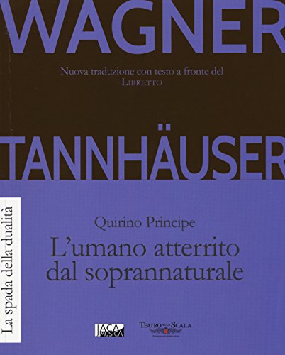 Stock image for Tannhuser. L'umano atterrito dal soprannaturale for sale by libreriauniversitaria.it