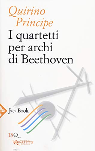 Imagen de archivo de I quartetti per archi di Beethoven a la venta por Brook Bookstore