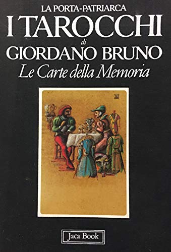 9788816280069: I tarocchi di Giordano Bruno: Le carte della memoria (Italian Edition)