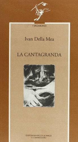 Imagen de archivo de La cantagranda (I vagabondi) (Italian Edition) a la venta por libreriauniversitaria.it