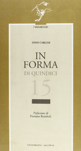 Stock image for In forma di quindici poesie for sale by libreriauniversitaria.it