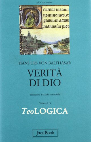 9788816301948: Teologica vol. 2 - Verit di Dio