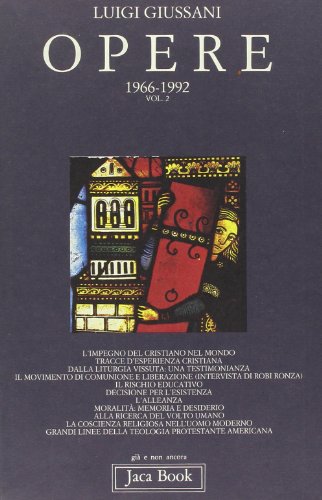 Opere (1966-1992) vol. 2 (9788816302747) by Luigi Giussani