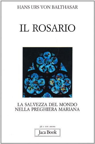 9788816303959: Il rosario (Gi e non ancora)