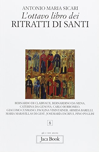 Beispielbild fr L'ottavo libro dei ritratti di santi (Gi e non ancora) zum Verkauf von medimops