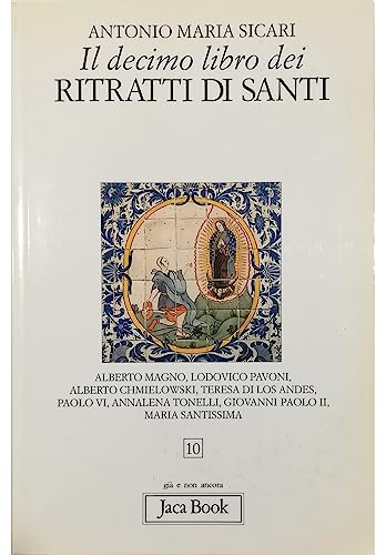 Stock image for Il decimo libro dei ritratti di santi for sale by libreriauniversitaria.it