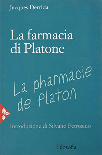 Stock image for La farmacia di Platone for sale by libreriauniversitaria.it