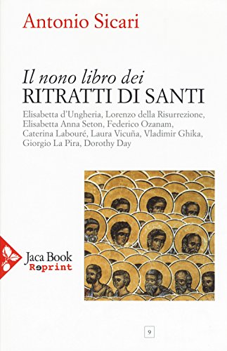 Stock image for Il nono libro dei ritratti di santi for sale by libreriauniversitaria.it