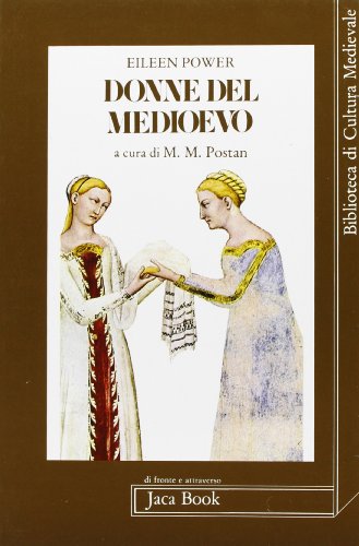 Donne del Medioevo (9788816401235) by Eileen. Power