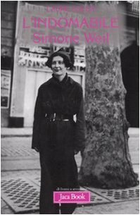 Stock image for L'indomabile. Simone Weil for sale by libreriauniversitaria.it