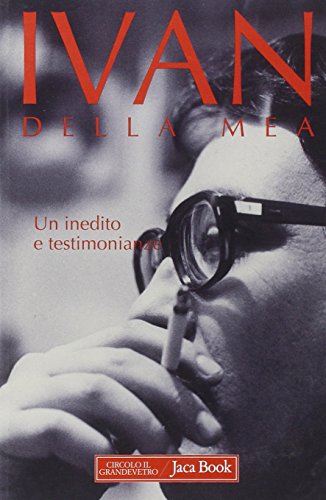 Imagen de archivo de Un inedito e testimonianze a la venta por libreriauniversitaria.it