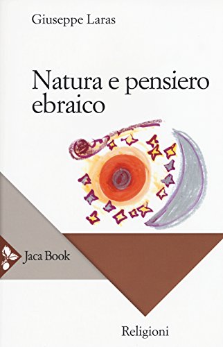 Stock image for Natura e pensiero ebraico for sale by libreriauniversitaria.it