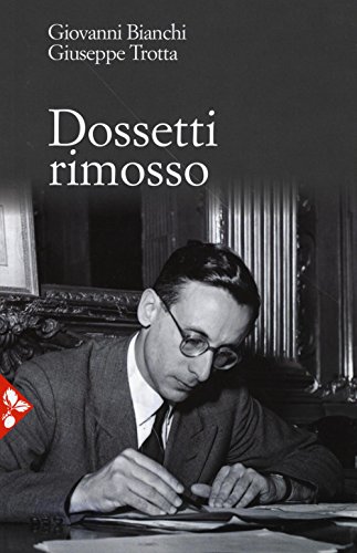 Stock image for Dossetti rimosso for sale by libreriauniversitaria.it