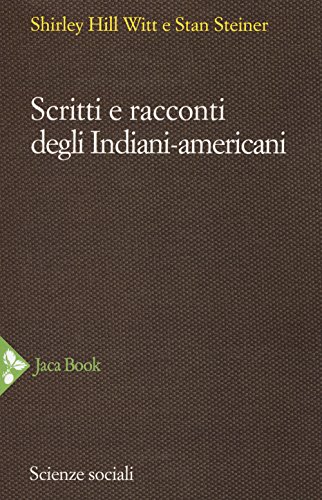 Stock image for Scritti e racconti degli indiani-americani for sale by libreriauniversitaria.it