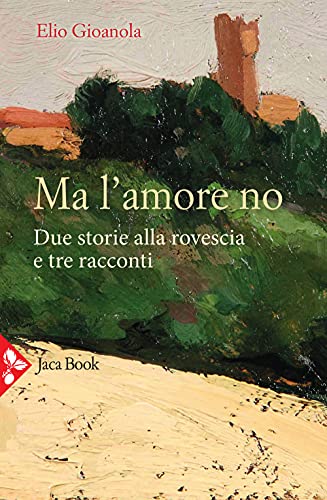 Stock image for MA L'AMORE NO" (Italian) for sale by Brook Bookstore