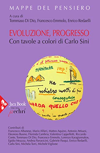 Imagen de archivo de Evoluzione, progresso. Ediz. illustrata (Mappe del pensiero) a la venta por libreriauniversitaria.it