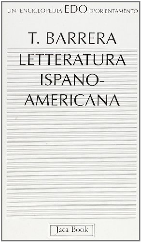 Beispielbild fr Letteratura ispanoamericana (Edo. Un'enciclopedia di Orientamento) zum Verkauf von medimops