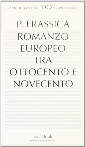 Romanzo europeo tra Ottocento e Novecento