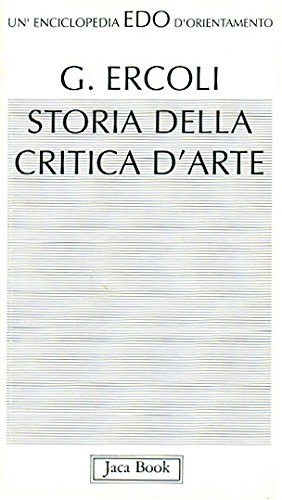 Stock image for Storia della critica d'arte for sale by Asano Bookshop