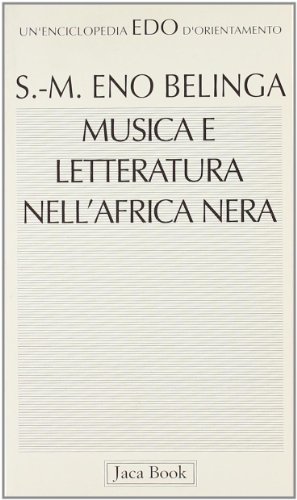 Stock image for Musica e letteratura nell'Africa nera. for sale by FIRENZELIBRI SRL