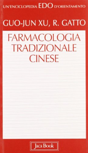 Imagen de archivo de Farmacologia tradizionale cinese a la venta por WorldofBooks