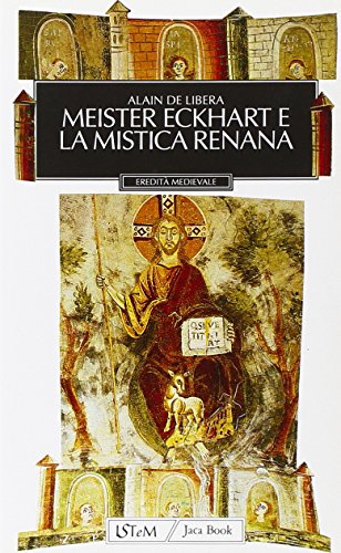 9788816433106: Meister Eckhart e la mistica renana (Eredit medievale)