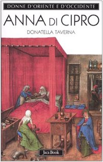 Stock image for Anna di Cipro. L'eterna straniera for sale by libreriauniversitaria.it