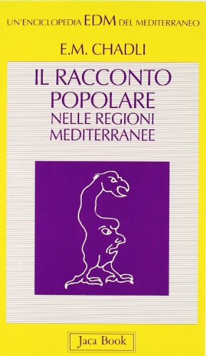 9788816436039: Il racconto popolare nelle regioni mediterranee