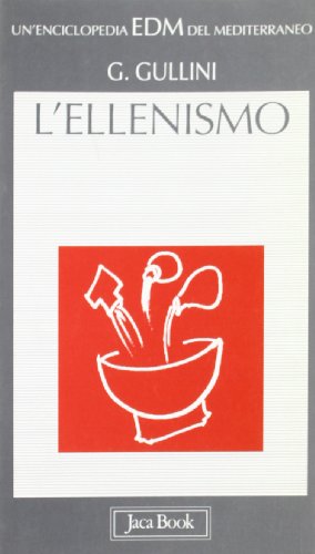 9788816436121: L'ellenismo nel Mediterraneo (Enciclopedia del Mediterraneo)