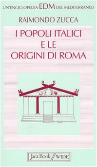 I popoli italici e le origini di Roma