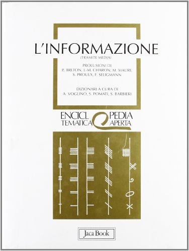 Beispielbild fr L'Informazione: Tramite media (Enciclopedia tematica aperta) (Italian Edition) zum Verkauf von libreriauniversitaria.it