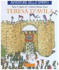 Beispielbild fr Teresa d'Avila. Ediz. illustrata Ventura, Piero and Sicari, Antonio Maria zum Verkauf von Librisline