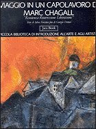 9788816601024: Viaggio in un capolavoro di Marc Chagall: Resistenza, Risurrezione, Liberazione (Piccola biblioteca di introduzione all'arte e agli artisti) (Italian Edition)