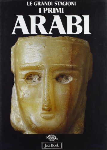 Stock image for I primi arabi [Corpus arabicum] for sale by Joseph Burridge Books