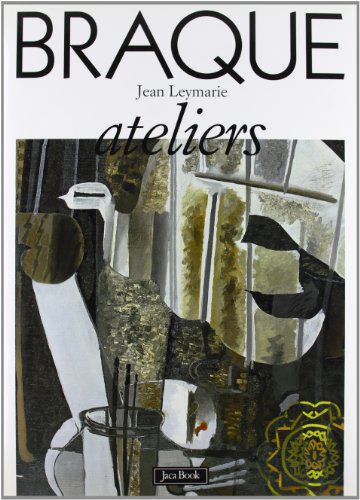 Stock image for BRAQUE ateliers. for sale by Ursus Books, Ltd.