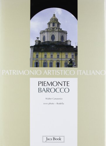 9788816602731: Piemonte barocco (Patrimonio artistico italiano)