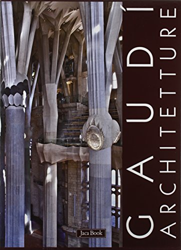 GaudÃ¬. Architetture: Case, giardini e parchi-La Sagrada Familia-Spazioe segni del sacro (9788816604629) by Unknown Author