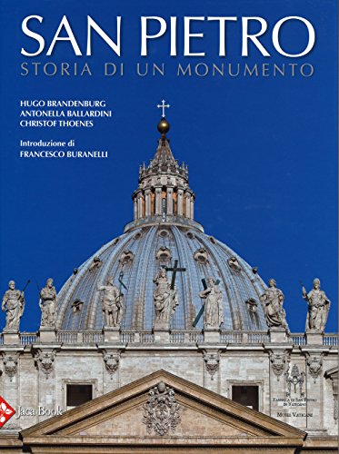 Stock image for San Pietro. Storia di un monumento for sale by libreriauniversitaria.it