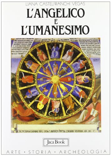 Stock image for L'Angelico e l'Umanesimo for sale by Apeiron Book Service