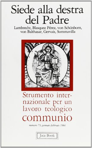 Stock image for Siede alla destra del Padre for sale by libreriauniversitaria.it