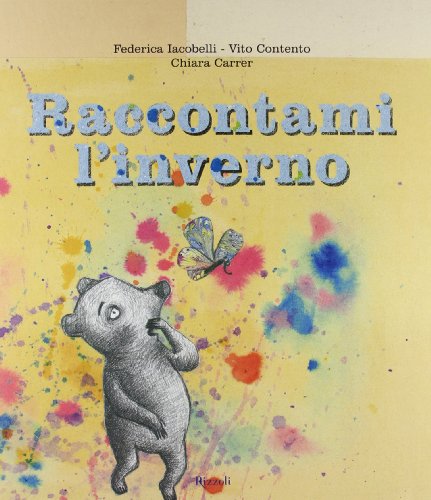 Imagen de archivo de Raccontami l'inverno. Ediz. illustrata a la venta por Ammareal