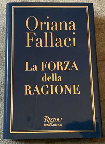 Stock image for La Forza Della Ragione (Italian Edition) for sale by BookHolders