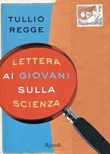 Lettera Ai Giovani Sulla Scienza (9788817003049) by Tullio Regge