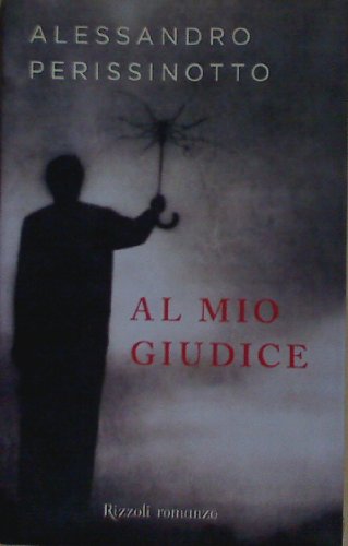 9788817003780: Al Mio Giudice