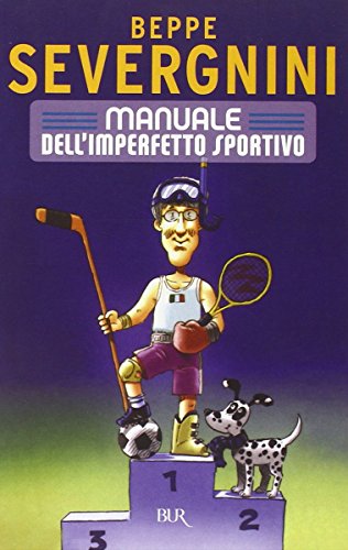 9788817005319: Manuale dell'imperfetto sportivo