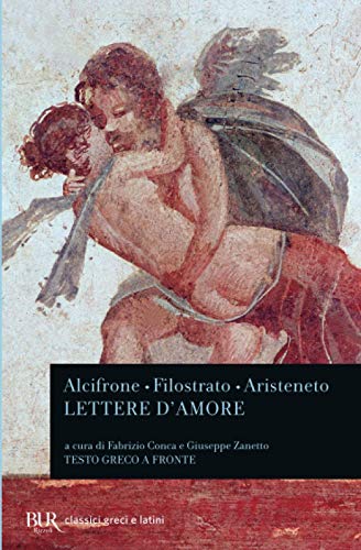 Imagen de archivo de Lettere d'amore. Testo greco a fronte a la venta por Brook Bookstore