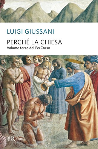 Beispielbild fr Perch la Chiesa. Volume terzo del PerCorso zum Verkauf von medimops